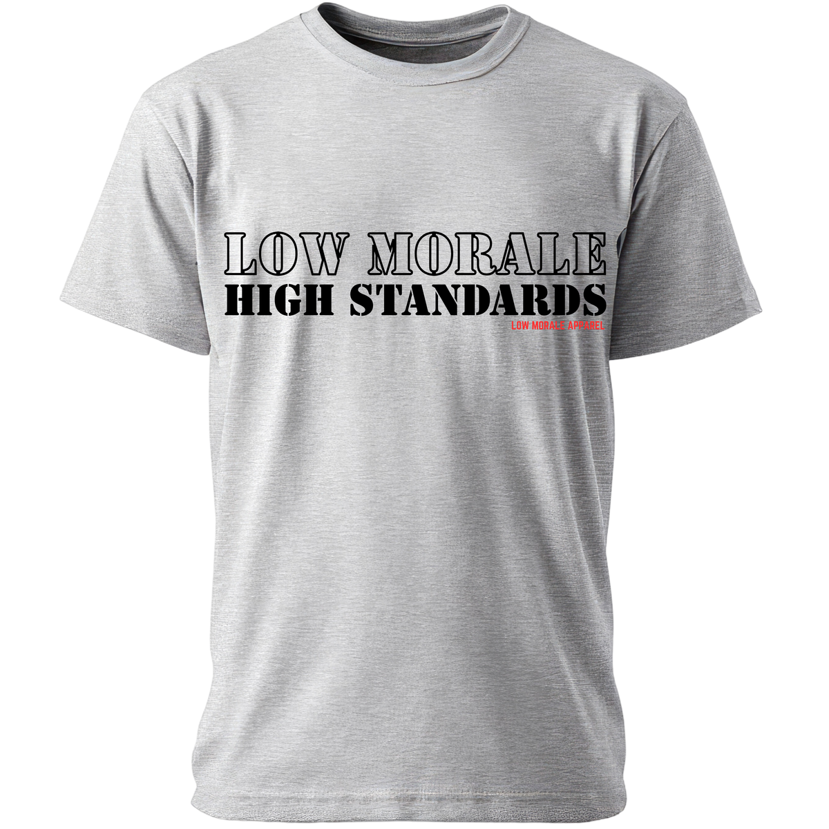 Low Morale High Standards gray tee mockup