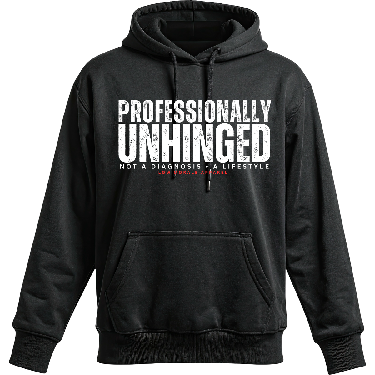 Professionally Unhinged black hoodie mockup