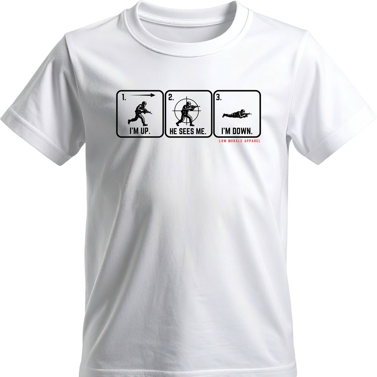 I'm Up. He Sees Me. I'm Down. white tee mockup